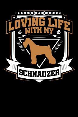 Download Loving Life with My Schnauzer: Fun Diary for Dog Owners with Dog Stationary Paper, Cute Dog Illustrations, and More -  | PDF