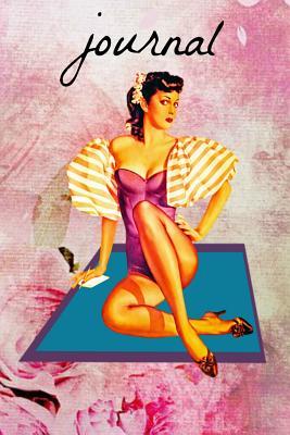 Full Download Journal: Vintage Pin Up Burlesque Homework Book Notepad Notebook Composition and Journal Gratitude Diary -  | ePub