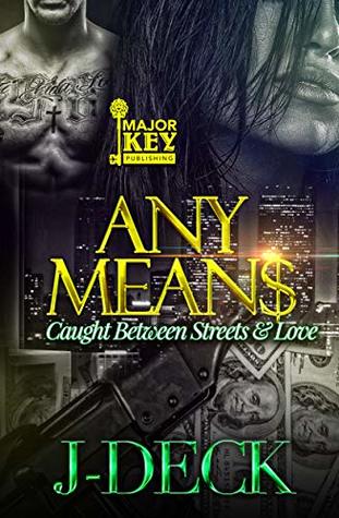 Read Any Mean$: Caught Between the Streets and Love - J-Deck file in ePub