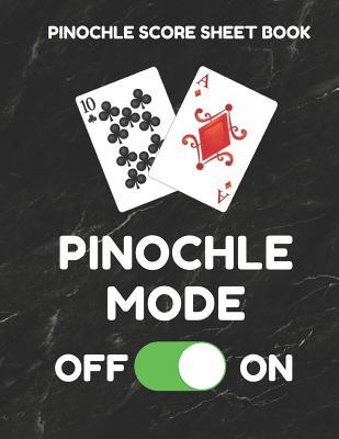 Read Online Pinochle Score Sheet Book: Book of 100 Score Sheet Pages for Pinochle, 8.5 by 11 Funny Mode Black Cover - Pinochle Essentials | PDF