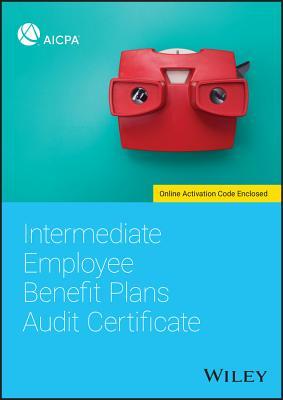 Read Intermediate Employee Benefit Plans Audit Certificate - AICPA file in ePub