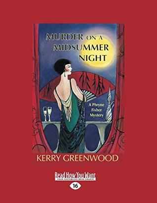 Download Murder on a Midsummer Night: A Phryne Fisher Mystery - Kerry Greenwood | ePub