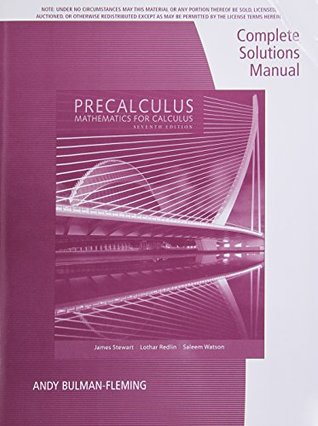 Download Complete Solutions Manual for Stewart/ Redlin/Watson 's Precalculus: Mathematics for Calculus 7e - James Stewart file in ePub