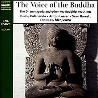 Read Online The Voice of the Buddha: The Dhammapada and other key Buddhist teachings - Manjusura file in PDF