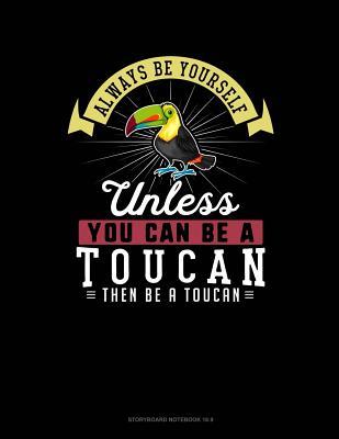 Full Download Always Be Yourself Unless You Can Be a Toucan Then Be a Toucan: 6 Columns Columnar Pad -  file in ePub