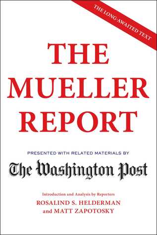 Read The Mueller Report: Presented with Related Materials by The Washington Post - The Washington Post | PDF