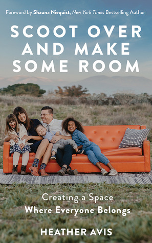 Full Download Scoot Over and Make Some Room: Creating a Space Where Everyone Belongs - Heather Avis file in ePub