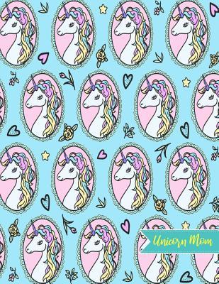 Download Unicorn Mom: Blank Draw and Write Journal, NotePad, Sketch Book, Diary and Illustration Notebook - Perfect Gift for Mother's Day, Birthday, Christmas for Moms, Mama and Mother-in-Law (Large 8.5 X 11 Matte Cover 110 Pages White Paper) - Evangeline Wong | ePub