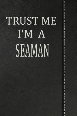 Read Trust Me I'm a Seaman: Weekly Meal Planner Track And Plan Your Meals 52 Week Food Planner / Diary / Log / Journal / Calendar Meal Prep And Planning Grocery List -  file in ePub