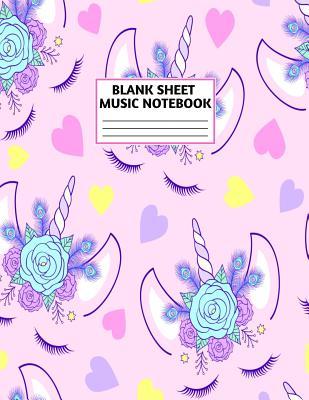 Full Download Blank Sheet Music Notebook: Cute Unicorn Matte Cover Design with 110 Pages White Paper Interior for Musician Students and Professionals Playing Piano, Ukelele, Mandolin and other Musical Instruments Staves (8.5x11 Large) - Keira Figueroa Music file in ePub