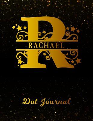 Download Rachael Dot Journal: Letter R Personalized First Name Personal Dotted Bullet Grid Writing Notebook Black Gold Glittery Space Effect Cover Daily Diaries for Journalists & Writers for Note Taking & Drawing -  | PDF