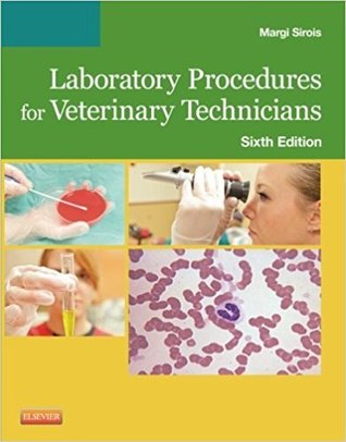 Read Online Laboratory Procedures for Veterinary Technicians, 6e - Margi Sirois file in ePub