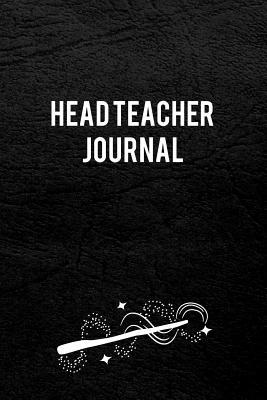 Read Online Head Teacher Journal: Blank Line Head Teacher Journal / Planner / Career / Co-Worker / Job Gift (6 x 9 - 110 Wide Pages) - Thrice Publishing | ePub