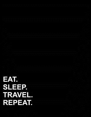 Download Eat Sleep Travel Repeat: Graph Paper Notebook: 1 cm Squares, Blank Graphing Paper with Borders -  file in PDF