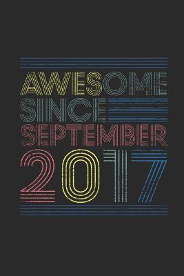 Download Awesome Since September 2017: Dotted Bullet Grid Notebook - Journal for September Birthday Gift Idea - Awesome Publishing file in PDF