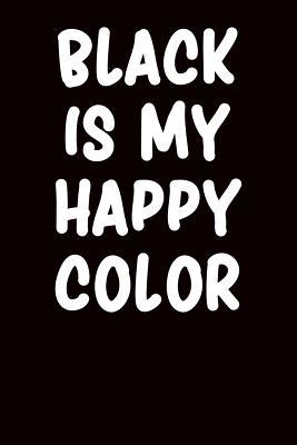 Read Online Black Is My Happy Color: Ukulele Tab Notebook 6x9 120 Pages - Reese Snider | ePub