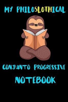 Read Online My Philoslothical Conjunto Progressive Notebook: Blank Lined Notebook Journal Gift Idea For (Lazy) Sloth Spirit Animal Lovers -  file in ePub