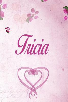 Read Tricia: Personalized Name Notebook/Journal Gift For Women & Girls 100 Pages (Pink Floral Design) for School, Writing Poetry, Diary to Write in, Gratitude Writing, Daily Journal or a Dream Journal. - Personalized Name Publishers file in ePub