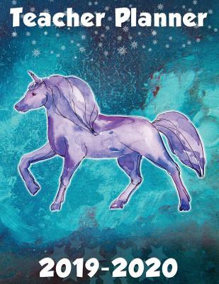 Download Teacher Planner 2019-2020: Large Lesson Planner July 2019-June 2020 Academic Year Unicorn Watercolor With Stars Design - Ataraxy Books file in PDF