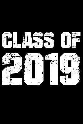 Download Notebook: Class of 2019 Graduation School Reunion Black Lined Journal Notebook Writing Diary - 120 Pages 6 x 9 -  | ePub