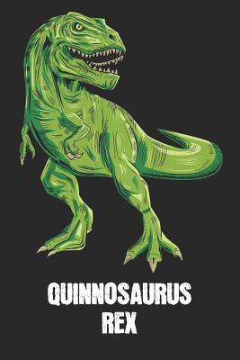 Read Quinnosaurus Rex: Quinn - T-Rex Dinosaur Notebook - Blank Ruled Personalized & Customized Name Prehistoric Tyrannosaurus Rex Notebook Journal for Boys & Men. Funny Desk Accessories & Back To School Supplies, Birthday & Christmas Gift for Men. - Yourdinonotes Publishing | PDF