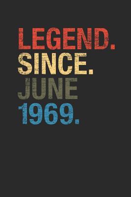 Download Legend Since June 1969: Graph Ruled Notebook / Journal (6 X 9 - 5 X 5 Graph Ruled) - June Birthday Gift and June Anniversary Gift - Legend Publishing | ePub