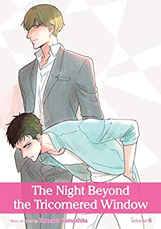 Read Online The Night Beyond the Tricornered Window, Vol. 6 (Yaoi Manga) - Tomoko Yamashita | PDF