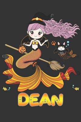 Full Download Dean: Dean Halloween Beautiful Mermaid Witch Want To Create An Emotional Moment For Dean?, Show Dean You Care With This Personal Custom Gift With Dean's Very Own Planner Calendar Notebook Journal - Maria Leona Halloween | PDF