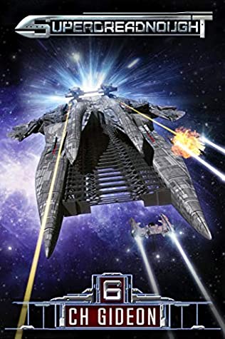 Read Superdreadnought 6: A Military AI Space Opera - CH Gideon | ePub