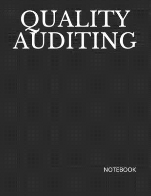 Read Quality Auditing: NOTEBOOK - 200 Lined College Ruled Pages, 8.5 X 11 - Just Visualize It file in ePub