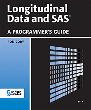 Read Longitudinal Data and SAS: A Programmer's Guide (Hardcover Edition) - Ronald P. Cody file in PDF