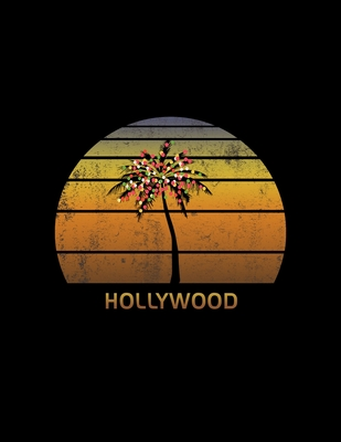 Read Hollywood: Christmas Notebook With Retro California Sunset Holiday Palm Tree Design. Vintage Soft Cover Travel Journal Diary With Lined College Ruled Paper. -  | PDF