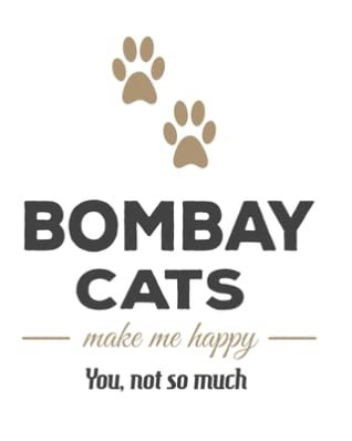 Read Bombay Cats Make Me Happy You Not So Much: The Complete Gratitude Journal Planner And More 386 Pages Notebook Black Print 193 Days 8x10 Thick Book - Family Cutey file in PDF