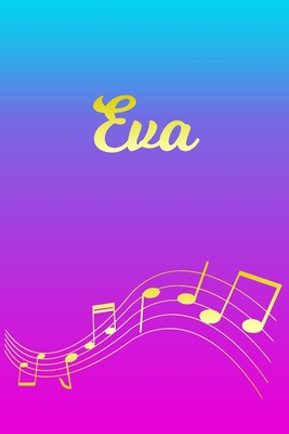 Full Download Eva: Sheet Music Note Manuscript Notebook Paper Pink Blue Gold Personalized Letter E Initial Custom First Name Cover Musician Composer Instrument Composition Book 12 Staves a Page Staff Line Notepad Notation Guide Compose Write Songs - Createmusic Publications file in PDF