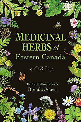 Full Download Medicinal Herbs of Eastern Canada: A Pictorial Manual - Brenda Jones | ePub