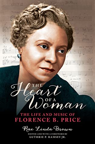 Read The Heart of a Woman: The Life and Music of Florence B. Price - Rae Linda Brown | ePub