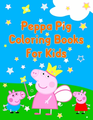 Read Peppa Pig Coloring Books For Kids: Peppa Pig Coloring Books For Kids. Color Wonder Peppa Pig Coloring Book Pages & Markers, Mess Free Coloring, Gift for Kids. 25 Pages - 8.5 x 11 - Abu Huraira Press file in ePub