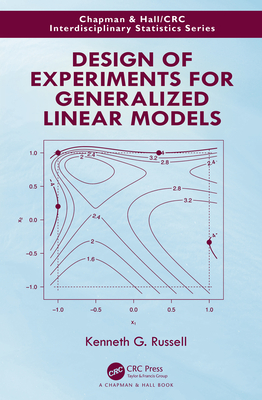 Download Design of Experiments for Generalized Linear Models - Kenneth G Russell | ePub