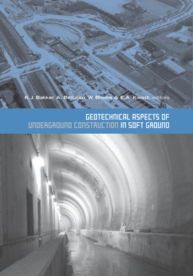 Read Online Geotechnical Aspects of Underground Construction in Soft Ground: Proceedings of the 5th International Symposium Tc28. Amsterdam, the Netherlands, 15-17 June 2005 - Klaas-Jan Bakker | PDF