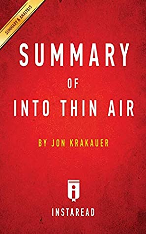 Read Online Summary of Into Thin Air: By Jon Krakauer - Includes Analysis - Instaread Summaries file in ePub